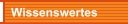 Wissenswertes